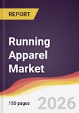 Running Apparel Market Report: Trends, Forecast and Competitive Analysis to 2035- Product Image