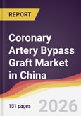 Coronary Artery Bypass Graft Market in China- Product Image