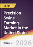 Precision Swine Farming Market in the United States- Product Image