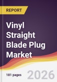 Vinyl Straight Blade Plug Market Report: Trends, Forecast and Competitive Analysis to 2035- Product Image