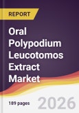 Oral Polypodium Leucotomos Extract Market Report: Trends, Forecast and Competitive Analysis to 2031- Product Image