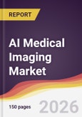 AI Medical Imaging Market Report: Trends, Forecast and Competitive Analysis to 2031- Product Image