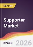 Supporter Market Report: Trends, Forecast and Competitive Analysis to 2035- Product Image