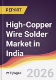 High-Copper Wire Solder Market in India- Product Image