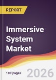 Immersive System Market Report: Trends, Forecast and Competitive Analysis to 2031- Product Image