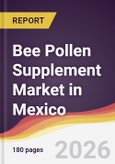 Bee Pollen Supplement Market in Mexico- Product Image