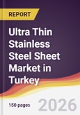 Ultra Thin Stainless Steel Sheet Market in Turkey- Product Image