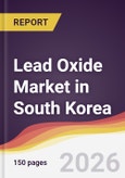 Lead Oxide Market in South Korea- Product Image