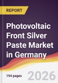 Photovoltaic Front Silver Paste Market in Germany- Product Image