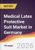 Medical Latex Protective Suit Market in Germany- Product Image