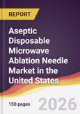 Aseptic Disposable Microwave Ablation Needle Market in the United States- Product Image