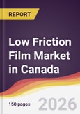 Low Friction Film Market in Canada- Product Image