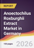 Anoectochilus Roxburghii Extract Market in Germany- Product Image