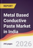 Metal Based Conductive Paste Market in India- Product Image