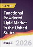 Functional Powdered Lipid Market in the United States- Product Image