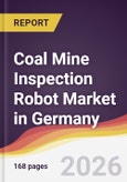 Coal Mine Inspection Robot Market in Germany- Product Image