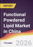 Functional Powdered Lipid Market in China- Product Image
