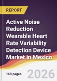 Active Noise Reduction Wearable Heart Rate Variability Detection Device Market in Mexico- Product Image