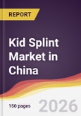 Kid Splint Market in China- Product Image