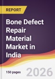 Bone Defect Repair Material Market in India- Product Image