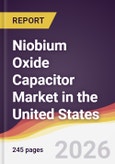 Niobium Oxide Capacitor Market in the United States- Product Image