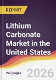 Lithium Carbonate Market in the United States- Product Image