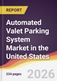 Automated Valet Parking System Market in the United States- Product Image