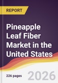 Pineapple Leaf Fiber Market in the United States- Product Image
