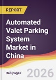 Automated Valet Parking System Market in China- Product Image