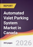 Automated Valet Parking System Market in Canada- Product Image