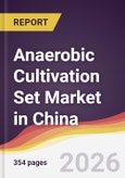 Anaerobic Cultivation Set Market in China- Product Image