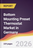 Bottom Mounting Preset Thermostat Market in Germany- Product Image