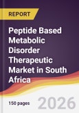 Peptide Based Metabolic Disorder Therapeutic Market in South Africa- Product Image