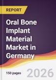 Oral Bone Implant Material Market in Germany- Product Image