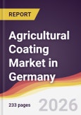 Agricultural Coating Market in Germany- Product Image