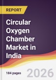 Circular Oxygen Chamber Market in India- Product Image
