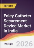 Foley Catheter Securement Device Market in India- Product Image