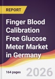 Finger Blood Calibration Free Glucose Meter Market in Germany- Product Image
