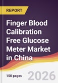 Finger Blood Calibration Free Glucose Meter Market in China- Product Image