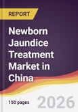 Newborn Jaundice Treatment Market in China- Product Image