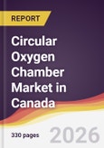 Circular Oxygen Chamber Market in Canada- Product Image