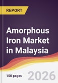 Amorphous Iron Market in Malaysia- Product Image