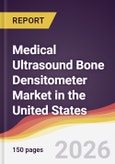 Medical Ultrasound Bone Densitometer Market in the United States- Product Image