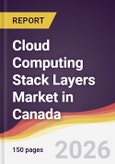 Cloud Computing Stack Layers Market in Canada- Product Image