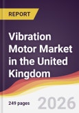 Vibration Motor Market in the United Kingdom- Product Image