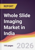 Whole Slide Imaging Market in India- Product Image