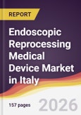 Endoscopic Reprocessing Medical Device Market in Italy- Product Image