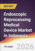 Endoscopic Reprocessing Medical Device Market in Indonesia- Product Image