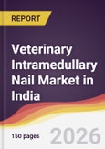 Veterinary Intramedullary Nail Market in India- Product Image