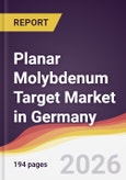 Planar Molybdenum Target Market in Germany- Product Image